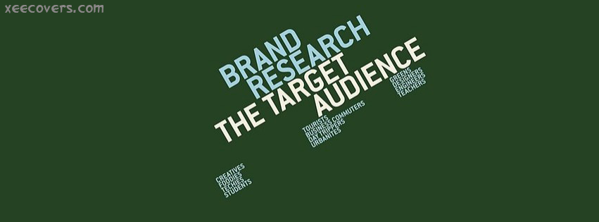 Brand Research The Target  Audiance FB Cover Photo HD